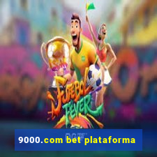 9000.com bet plataforma